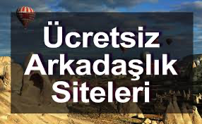 Ücretsiz Arkadaşlık Sitesi